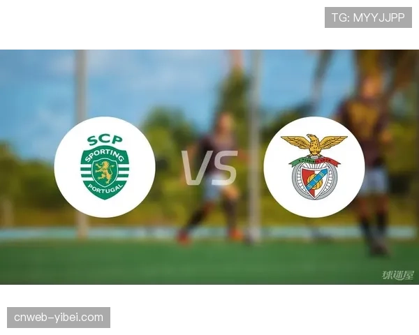 葡超:葡萄牙体育3-1本菲卡,积分追平对手 葡超:葡萄牙体育3-1本菲卡,积分追平对手